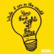YMI Typography - While I am in the world, I am the light of the world. - John 9:5