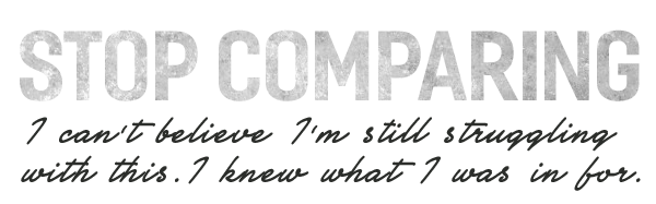 02---Stop-Comparing