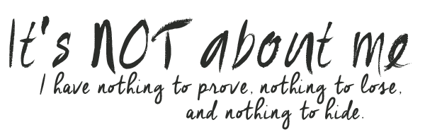 03---It's-not-about-me