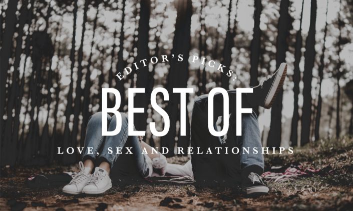 Editors-picks-love,-sex-and-relationships