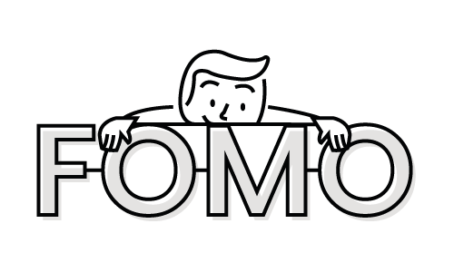 FOMO FOMO