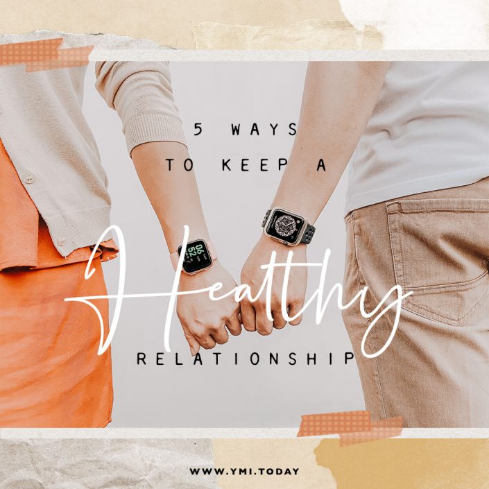 Cover-5-Goals-To-Keep-A-Healthy-Relationship